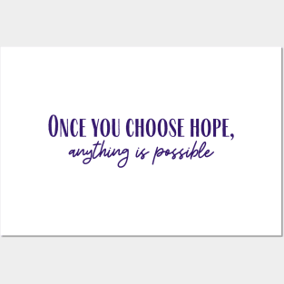 Choose Hope Posters and Art